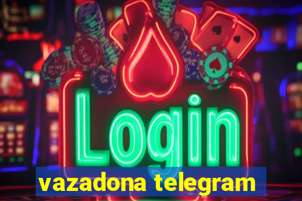 vazadona telegram